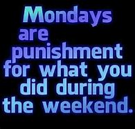 Image result for Monday Rude Work Memes