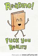 Image result for Funny Quotes to Encourage Reading