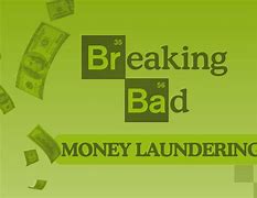 Image result for Launder Money Breaking Bad