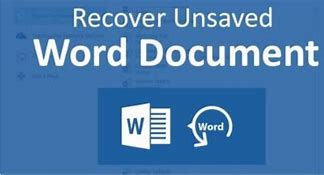 Image result for Recover Lost Word Document Not Saved