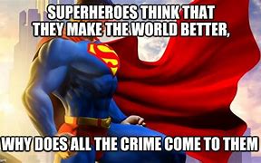 Image result for Singke Super Hero Meme