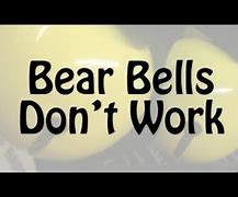 Image result for Bear Bell Meme