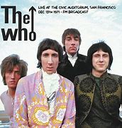Image result for The Who Live at the Civic Auditorium