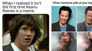 Image result for Keanu Reeves Ted Meme