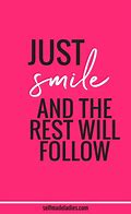 Image result for Just Smile Quotes Coulorfull