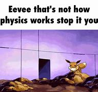 Image result for Physics Related Memes