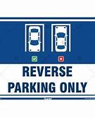 Image result for Reverse Parking Sign A4 Size Landscape