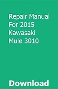 Image result for Kawasaki Mule 3010 Repair