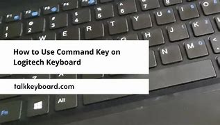 Image result for Command Key On Logitech Keyboard