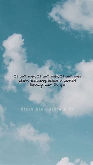 Image result for Stray Kids Song Quotes