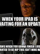Image result for iPad Meme