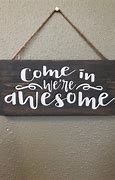 Image result for Funny Sign Welcome Team