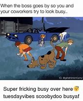 Image result for Scooby Doo Work Memes