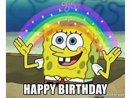 Image result for Spongebob Birthday Card 24 Meme