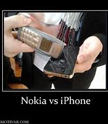 Image result for Nokia V iPhone Meme