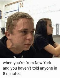Image result for New York Man Meme