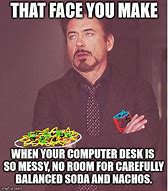 Image result for Messy Office Desk Meme