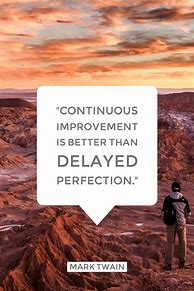 Image result for Quotes On Continuous Improvement