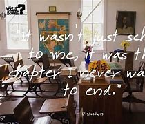 Image result for Classroom Memories Quotes