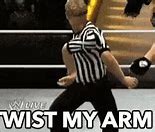 Image result for Twist My Arm Meme