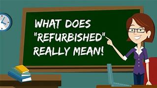 Image result for We Are Having a Refurb
