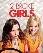 Image result for 2 Broke Girls CBS