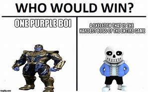 Image result for Thanos Sans Meme