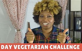 Image result for vegetarian challenge