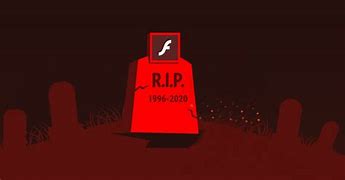 Image result for Rip Adobe Flash