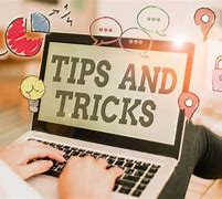 Image result for Tips and Tricks Videos