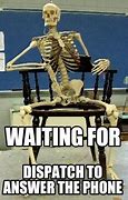 Image result for Waiting by Phone MEME Funny