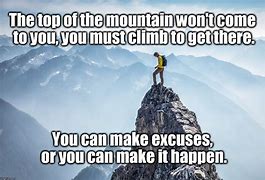 Image result for Dude Climbing a Mountain Meme