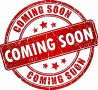 Image result for Coming Soon Graphic Free