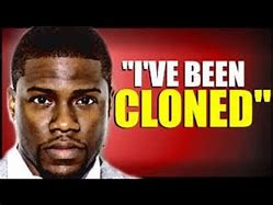 Image result for Kevin Hart Cloned