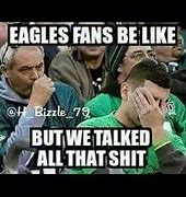 Image result for Eagles Olmost Had It Memes