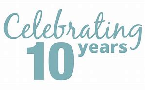 Image result for Celebrating 10 Years