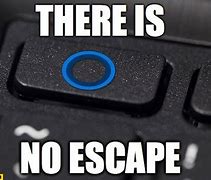 Image result for No Escape Door Meme