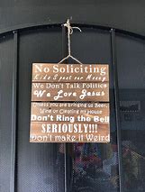 Image result for Clever No Soliciting Signs