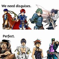 Image result for We Need Disguises Meme