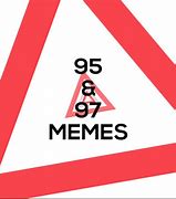 Image result for Back to Back 96 and 97 Meme