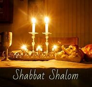 Image result for Good Shabbat