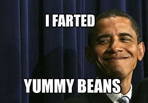Image result for Bean Farts Meme