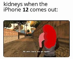 Image result for Iphne 12 Memes