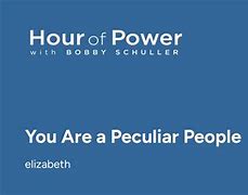 Image result for But You Are a Peculiar People