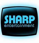 Image result for Sharp Entertainment