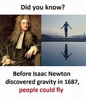 Image result for Newton Meme