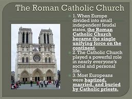 Image result for Quote About the Roman Catholic Church in the Middle Ages