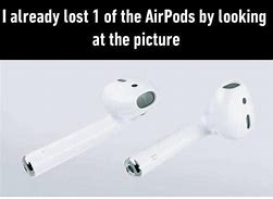 Image result for Air Pod On Top of AirPod Meme