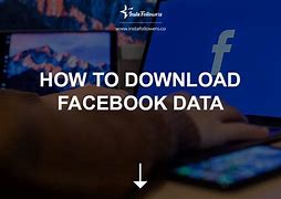 Image result for Download Facebook Data