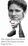 Image result for Kappa Logo Meme